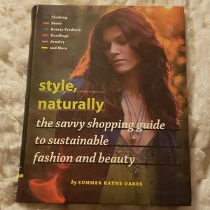 Style Naturally by Summer Rayme Oakes